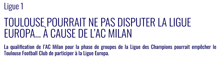 Toulouse pourrait ne pas disputer la Ligue Europa... à cause de l’AC Milan.jpg
