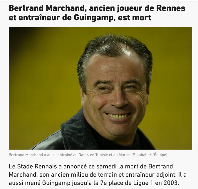 Bertrand Marchand ancien joueur de Rennes et entraîneur de Guingamp est mort.jpg